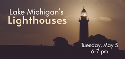 Lake Michigan's Lighthouses
