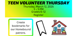 Teen Volunteer Thursday